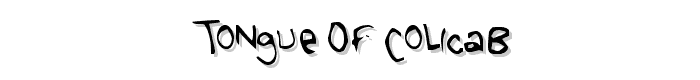 Tongue Of Colicab font